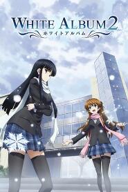 Assistir White Album 2 online