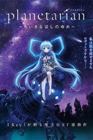 Assistir Planetarian: Chiisana Hoshi No Yume online