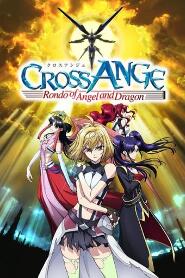 Assistir Cross Ange: Tenshi to Ryuu no Rondo online