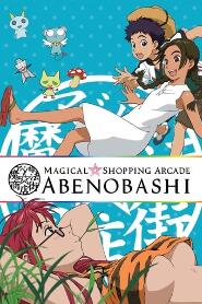 Assistir Abenobashi Mahou Shouten Gai online