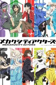 Assistir Mekakucity Actors online