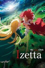 Assistir Shuumatsu no Izetta online