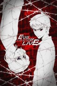 Assistir Evil or Live online