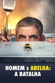 Assistir Homem X Abelha: A Batalha online