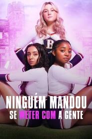 Assistir Ninguém Mandou Se Meter com a Gente online