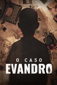 Assistir O Caso Evandro online