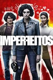 Assistir Imperfeitos online