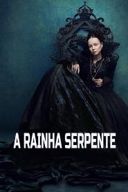 Assistir The Serpent Queen online