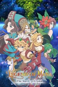 Assistir Seiken Densetsu: Legend of Mana - The Teardrop Crystal online