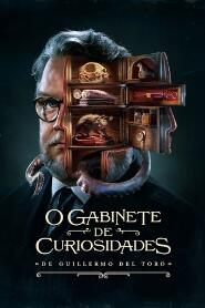 Assistir O Gabinete de Curiosidades de Guillermo Del Toro online