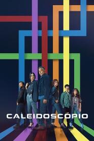 Assistir Caleidoscópio online