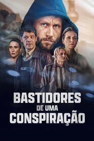 Assistir Bastidores de uma Conspiração online