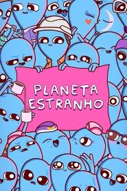 Assistir Planeta Estranho online