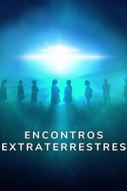 Assistir Encontros Extraterrestres online