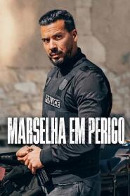 Assistir Marselha em Perigo online