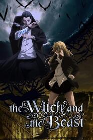 Assistir The Witch and the Beast online