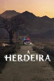 Assistir A Herdeira online