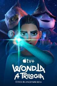 Assistir WondLa - A Trilogia online