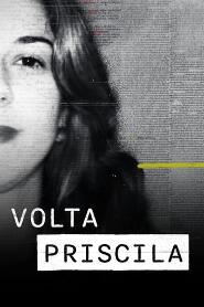 Assistir Volta Priscila online