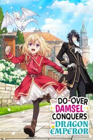 Assistir The Do-Over Damsel Conquers the Dragon Emperor online