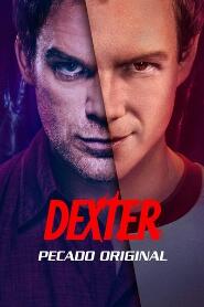 Assistir Dexter: Pecado Original online