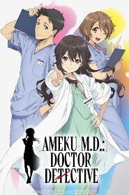 Assistir Ameku M.D.: Doctor Detective online