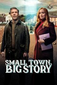 Assistir Small Town, Big Story online