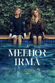 Assistir A Melhor Irmã online