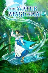 Assistir The Water Magician online