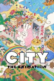 Assistir CITY THE ANIMATION online