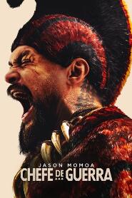 Assistir Chefe de Guerra online