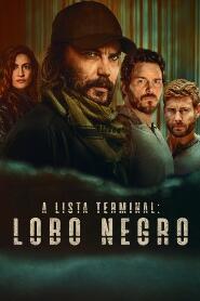 Assistir A Lista Terminal: Lobo Negro online