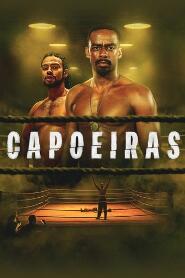 Assistir Capoeiras online