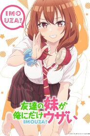 Assistir My Friend's Little Sister Has It In for Me! online