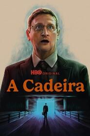Assistir A Cadeira online