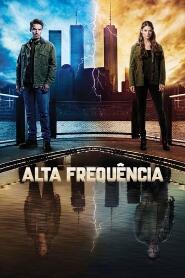 Assistir Alta Frequência online