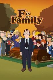 Assistir F is for Family online