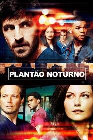 Assistir Plantão Noturno online