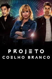 Assistir Projeto Coelho Branco online