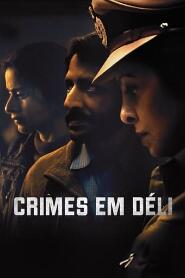 Assistir Delhi Crime online