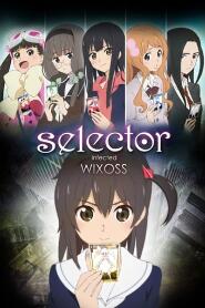 Assistir Selector Infected WIXOSS online