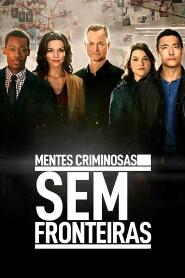 Assistir Mentes Criminosas: Sem Fronteiras online