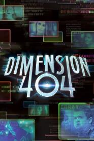 Assistir Dimension 404 online