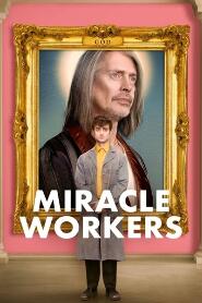 Assistir Miracle Workers online