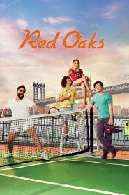 Assistir Red Oaks online