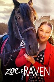 Assistir Zoe e Raven online