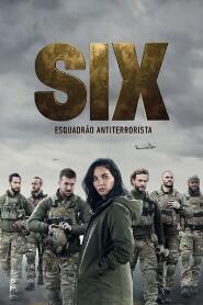 Assistir SIX – Esquadrão Antiterrorista online