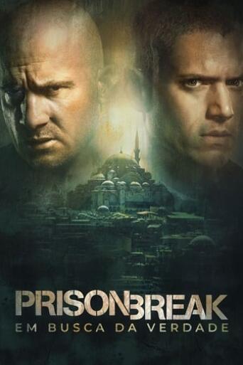 Assistir Prison Break: Em Busca da Verdade online