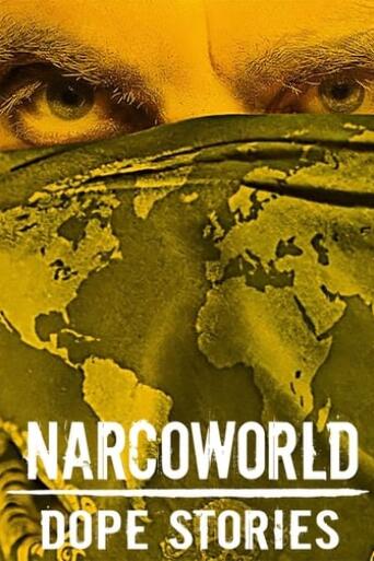 Assistir Narcoworld: Histórias do Tráfico online