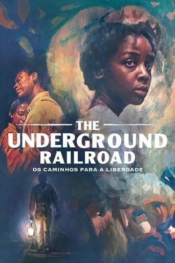 Assistir The Underground Railroad: Os Caminhos para a Liberdade online